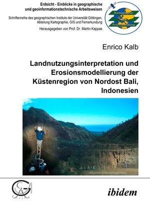 cover image of Landnutzungsinterpretation und Erosionsmodellierung der Küstenregion von Nordost Bali, Indonesien